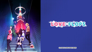 Love Flops